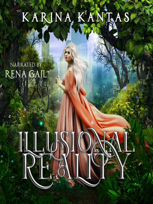 Title details for Illusional Reality by Karina Kantas - Wait list